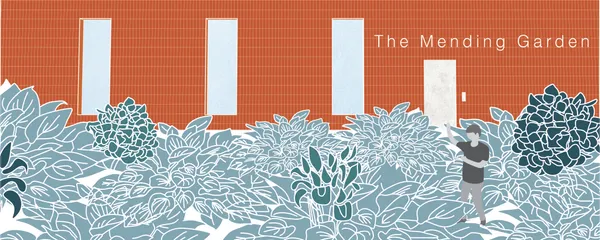 The Mending Garden