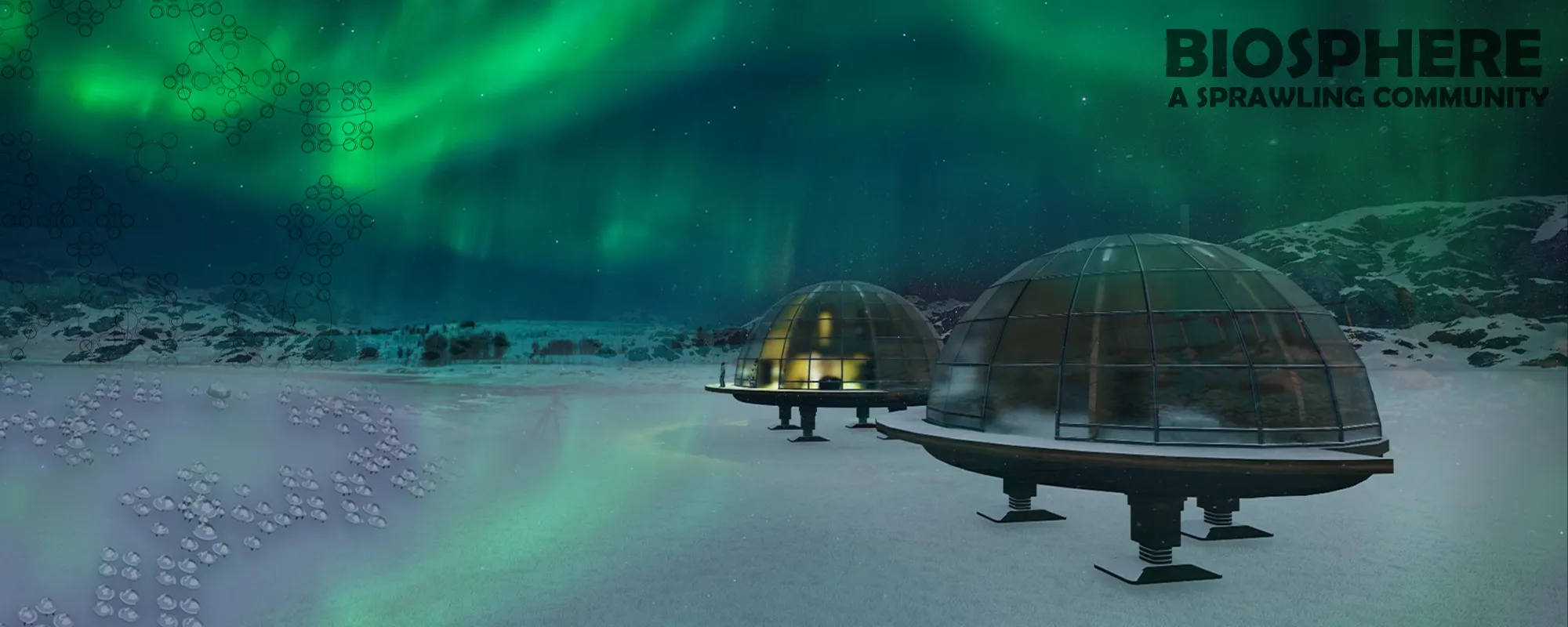 BIOSPHERE: A Sprawling Community