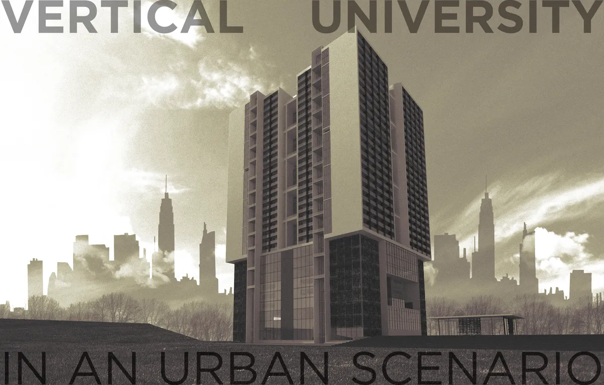Vertical University in an Urban Scenario