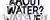 ADOBE LIVE - WHAT ABOUT WATER?