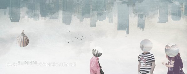 OUR INFINITE CONSEQUENCE