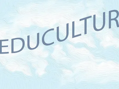 Educulture
