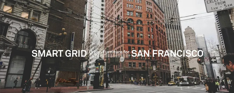 Smart Grid: networked adaptive street furniture for San Francisco
