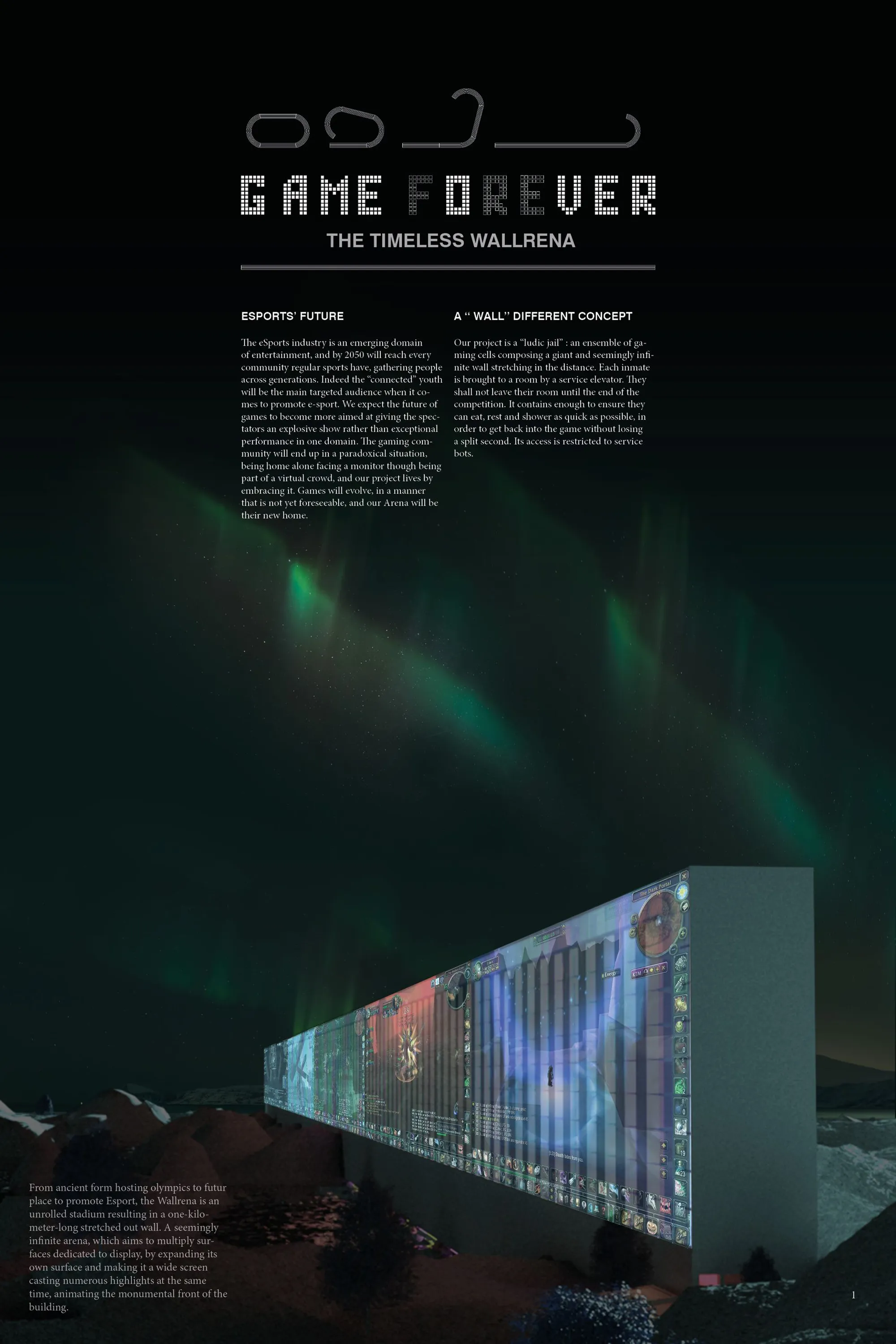 The Wallrena: A 1km Esports Megastructure on a Norwegian Arctic Island