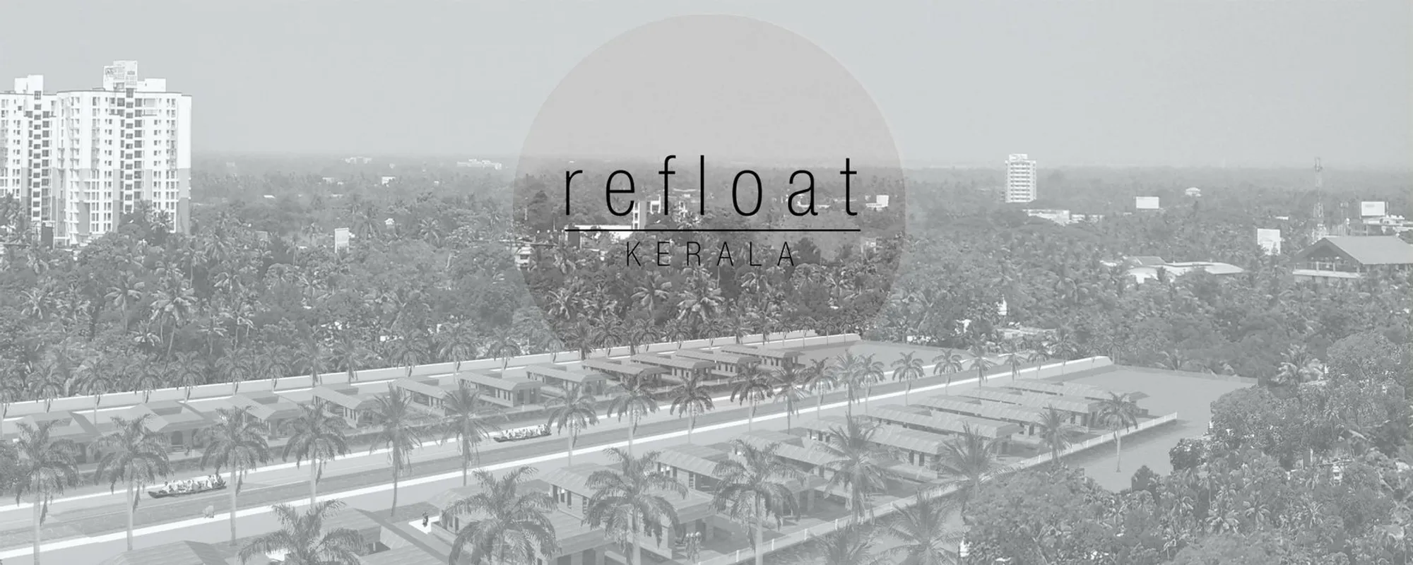 Refloat Kerala: Housing That Rises with the Water, Not Against It