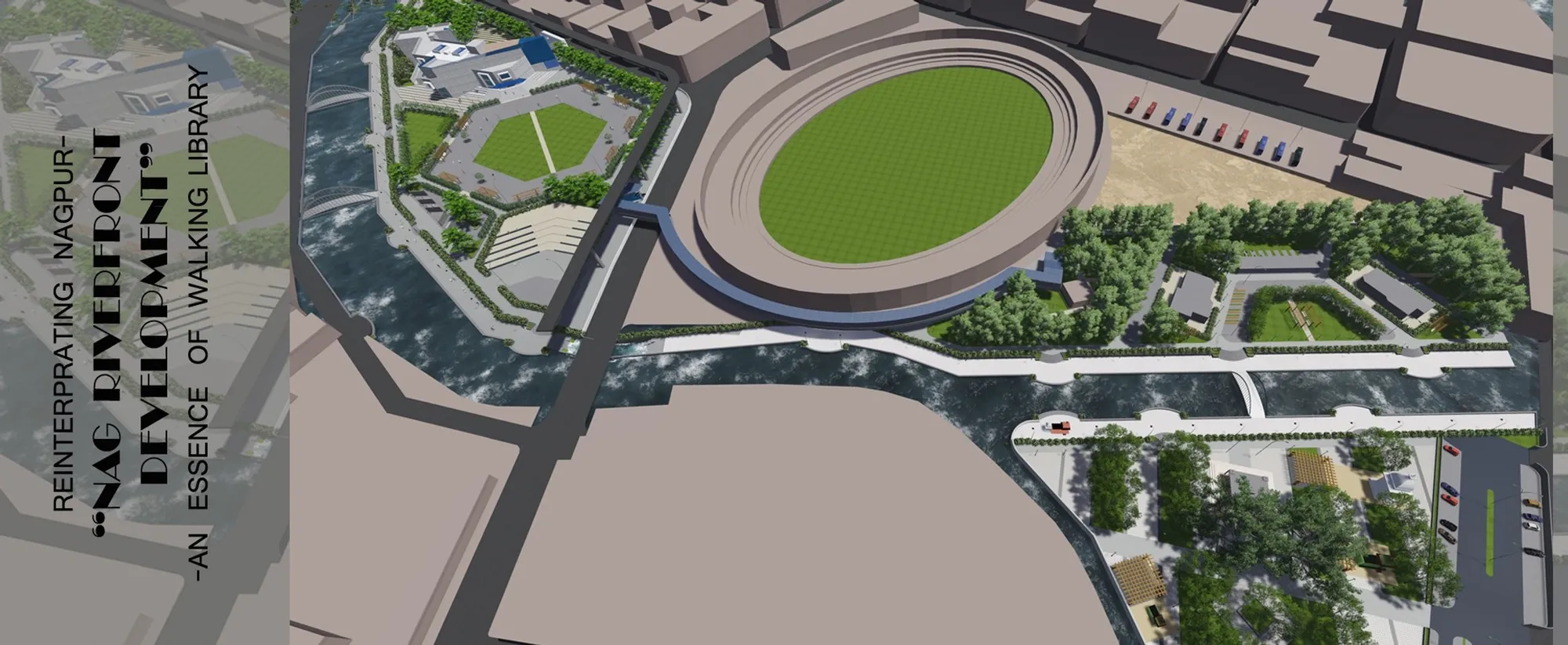 Reinterpreting Nagpur Riverfront Development Architecture