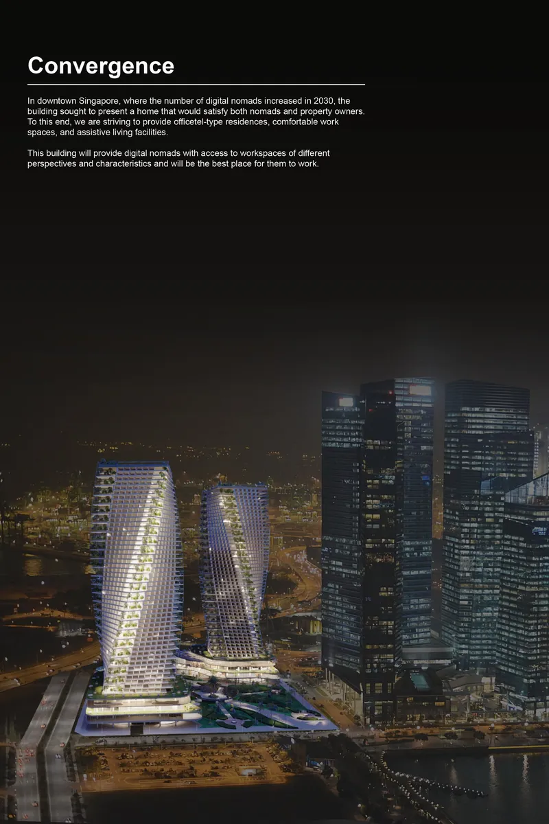 Illuminated against the Singapore skyline, Convergence envisions the future of mixed-use architecture for digital nomads.
