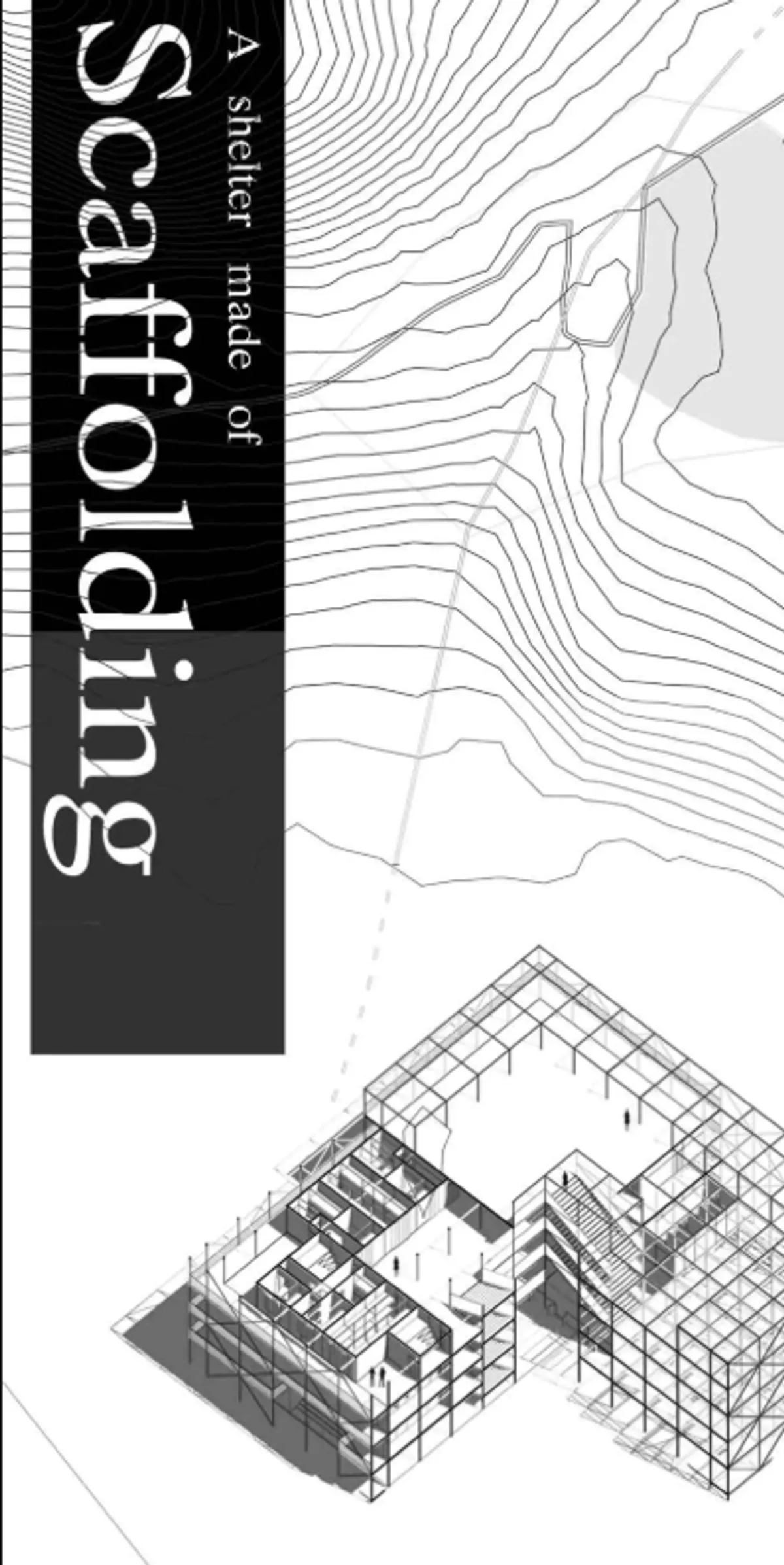 A Shelter Made of Scaffolding: Sustainable Architecture for Temporary Pilgrim Housing