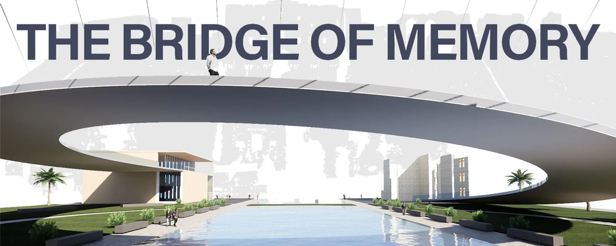 The Bridge of Memory: Post-Conflict Architecture as Spatial Healing in Aleppo