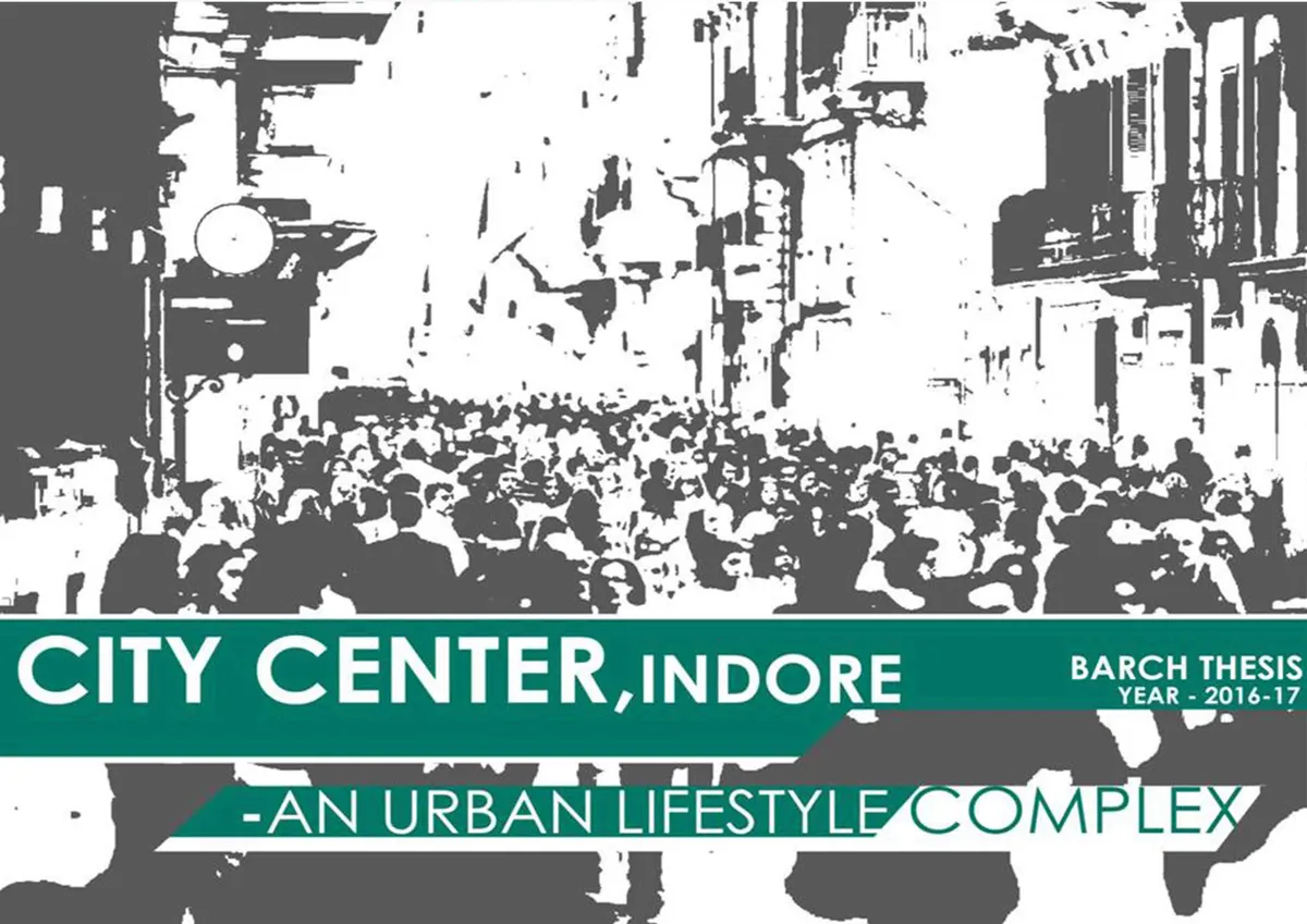 City Center, Indore: An Urban Lifestyle Complex
