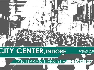 City Center, Indore: An Urban Lifestyle Complex