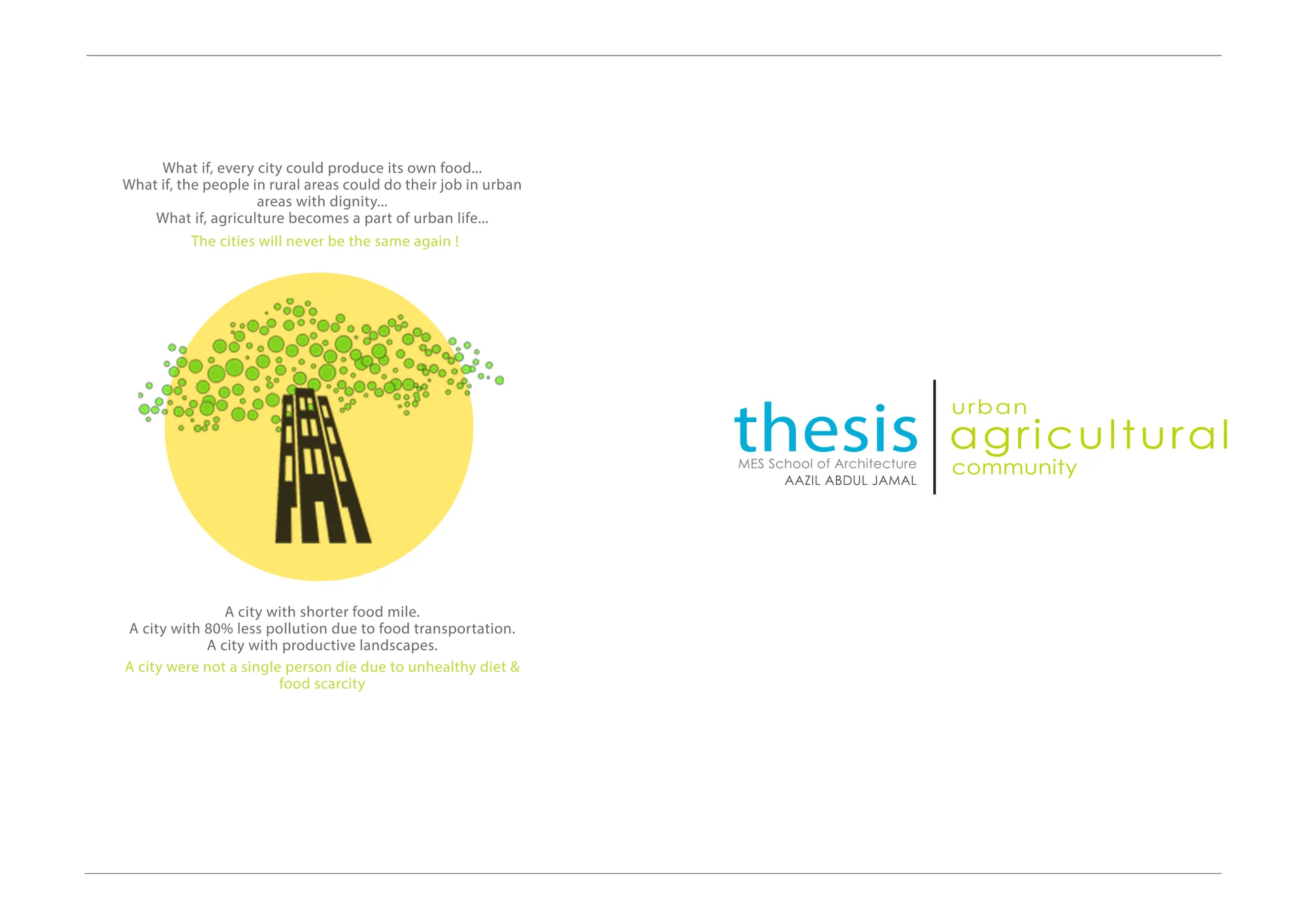 Urban Agricultural Community: A Vision for Urban Agriculture Architecture