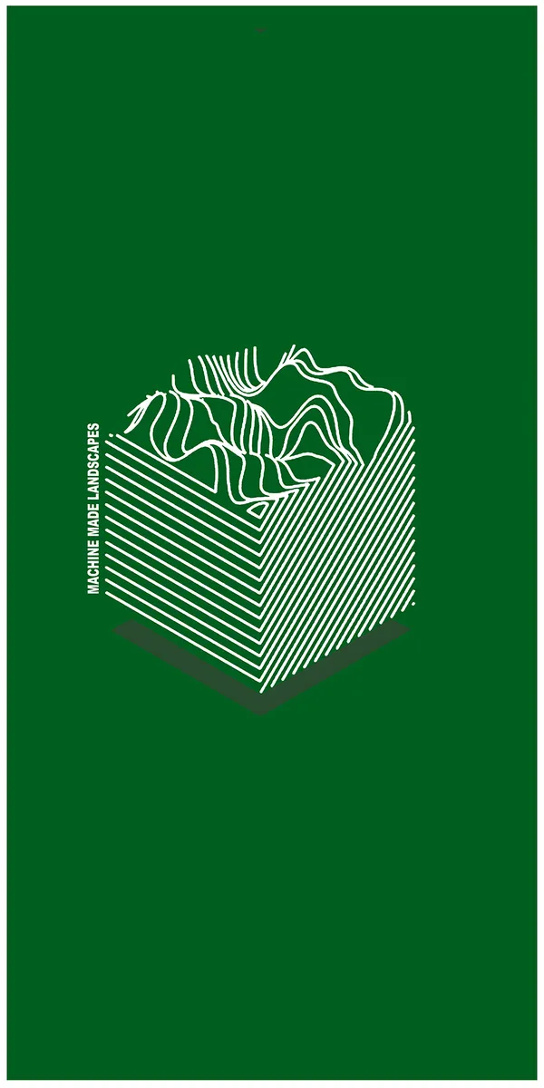 Machine Made Landscapes