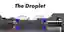 The Droplet