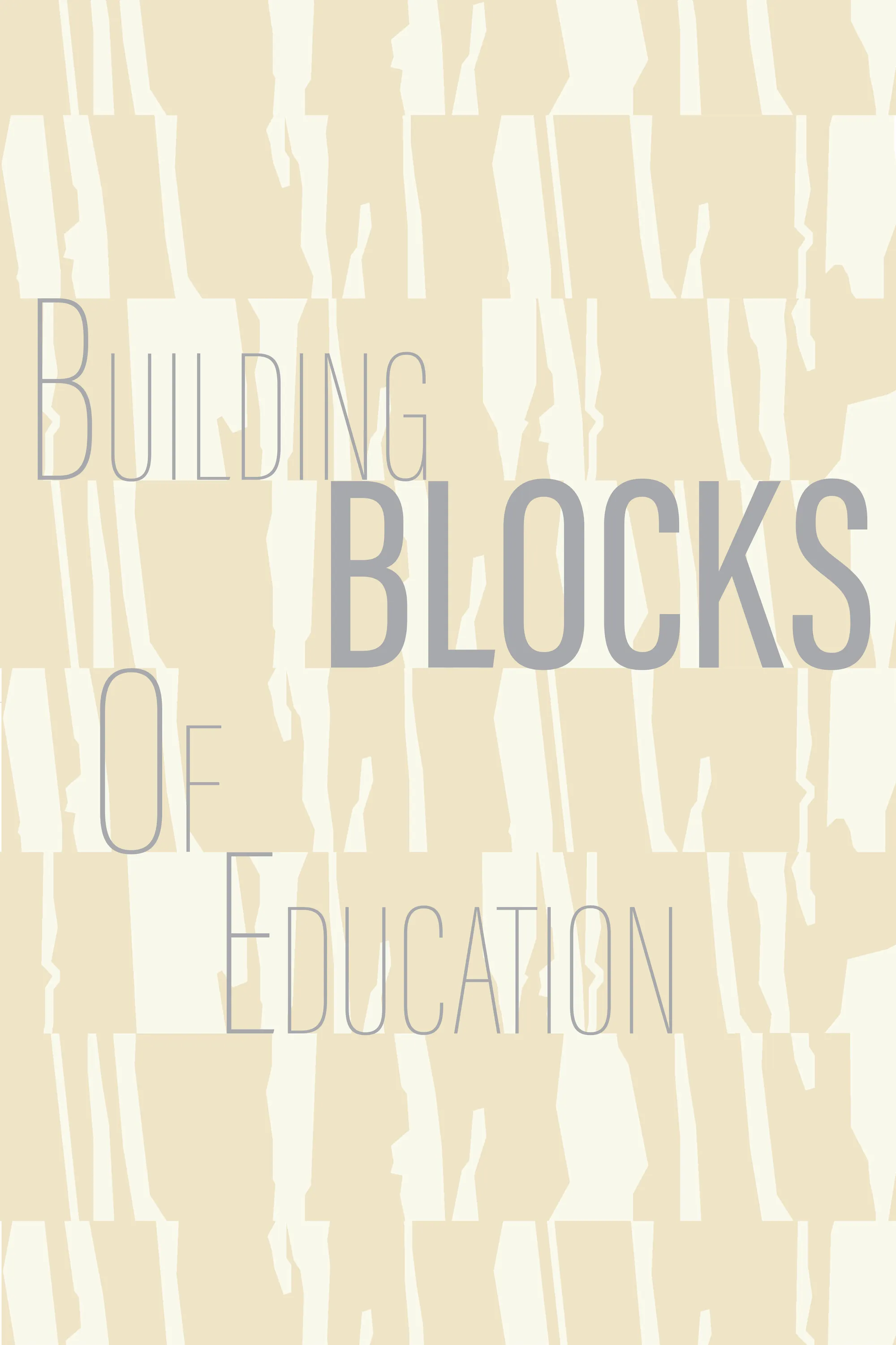 Building Blocks of Education