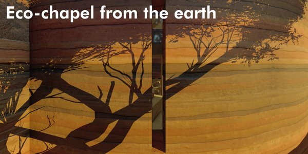 Eco-chapel from the earth