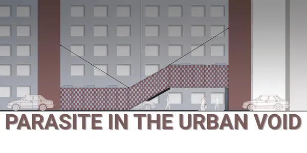 PARASITE IN THE URBAN VOID