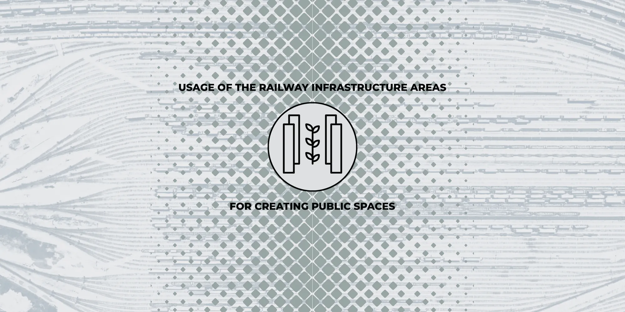 Railway infrastructure areas as a public spaces