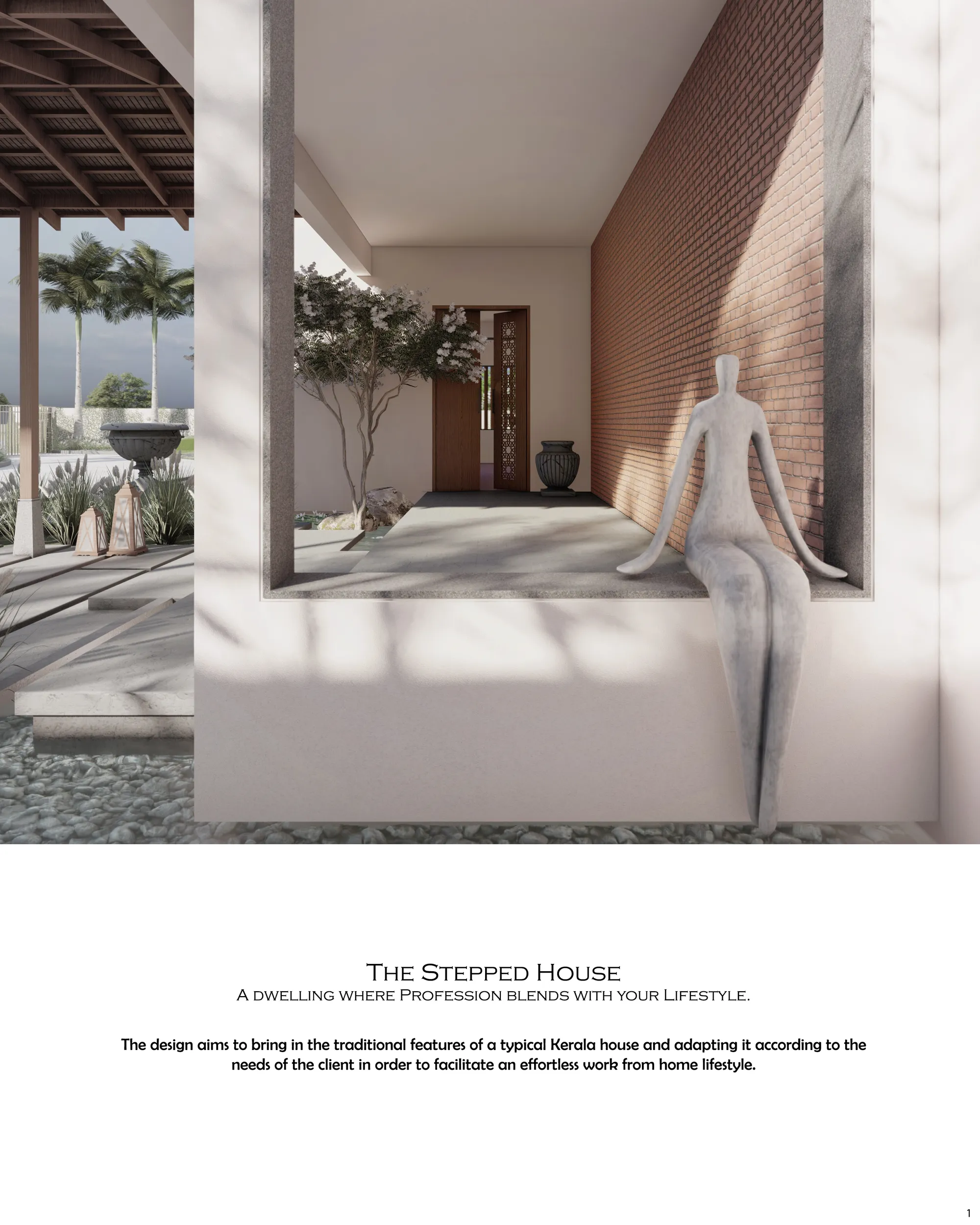 The Stepped House