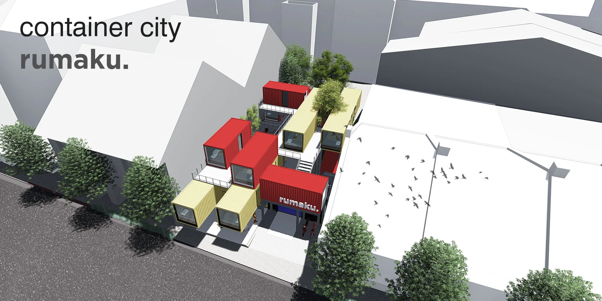 Container City : RUMAKU.