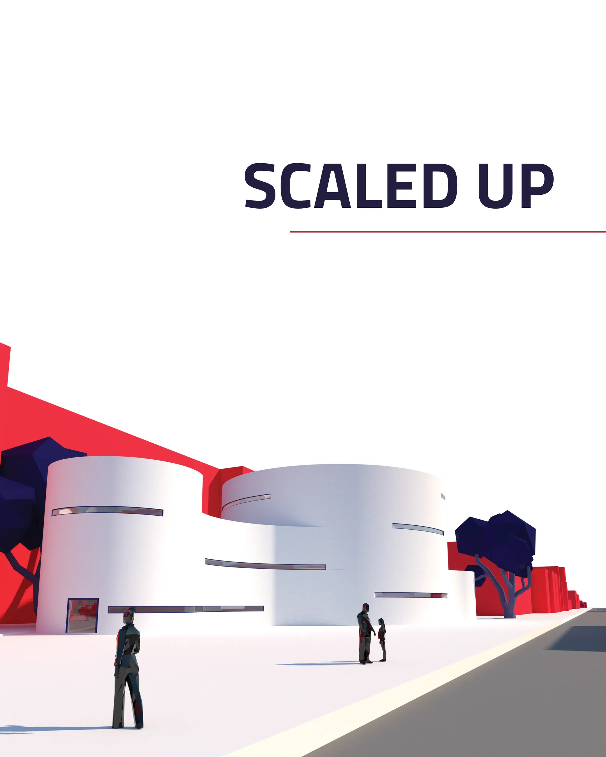 Scaled Up
