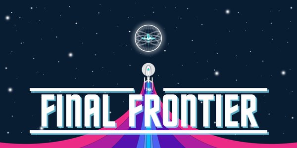 The Final Frontier