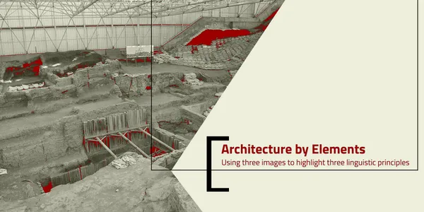 Architecture by elements