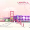 UNIVERSAL PLAYGROUND