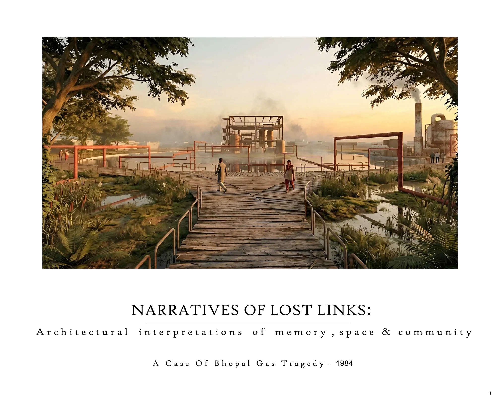 An Architectural Interpretations of Memory, Space & Community