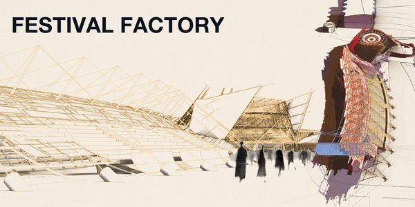 FESTIVAL FACTORY