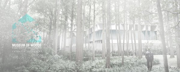 MUSEUM OF WOODS
Experimentation of Space
Retour a l'habitat