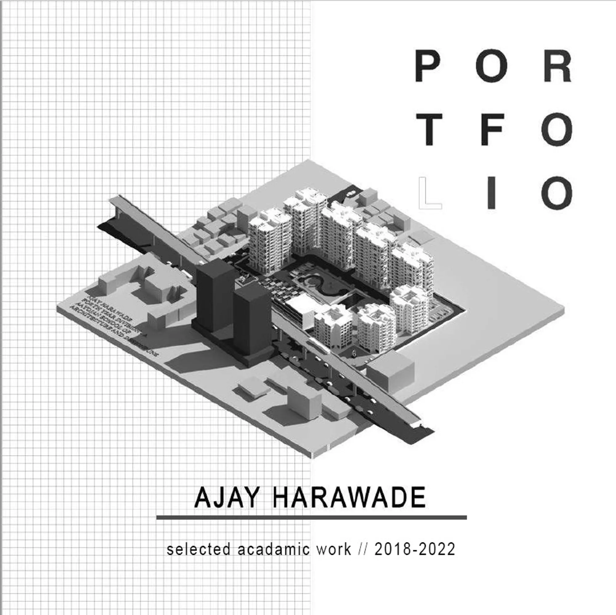 Architectural portfolio by Ajay Harawade