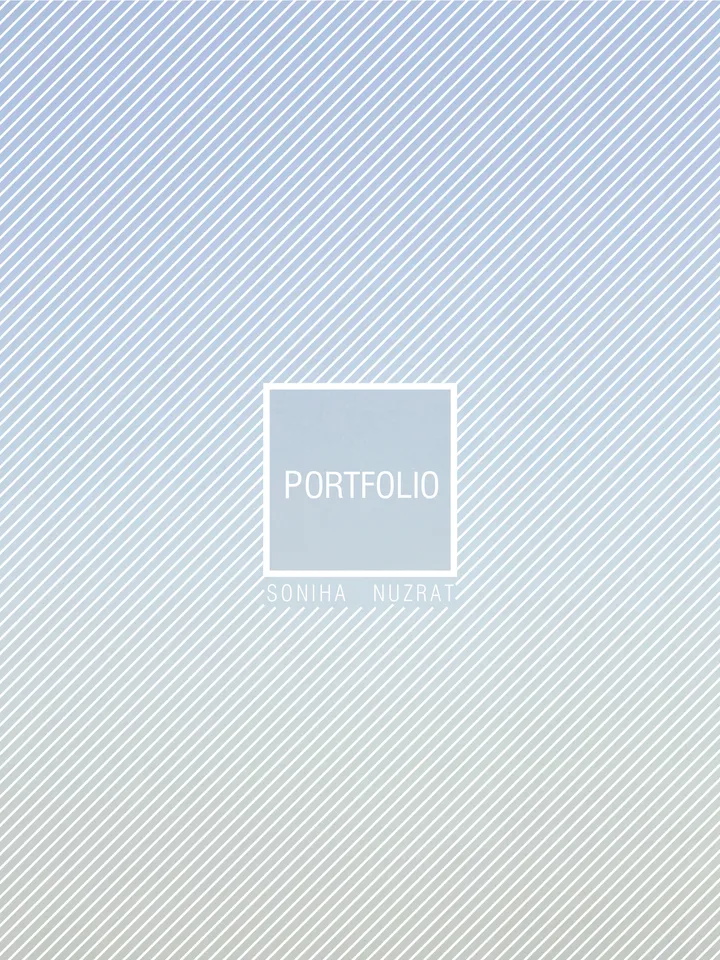 PORTFOLIO_SONIHA NUZRAT