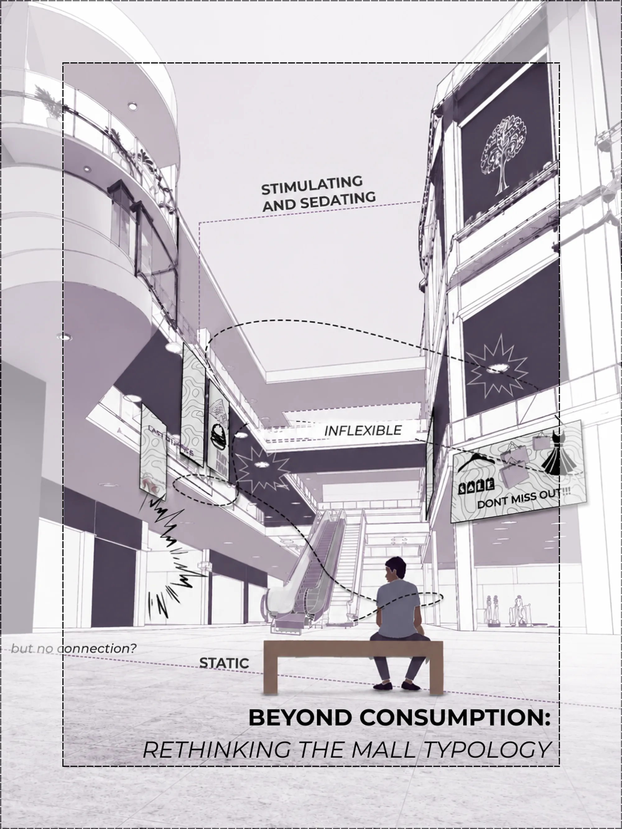 BEYOND CONSUMPTION: RETHINKING THE  MALL TYPOLOGY