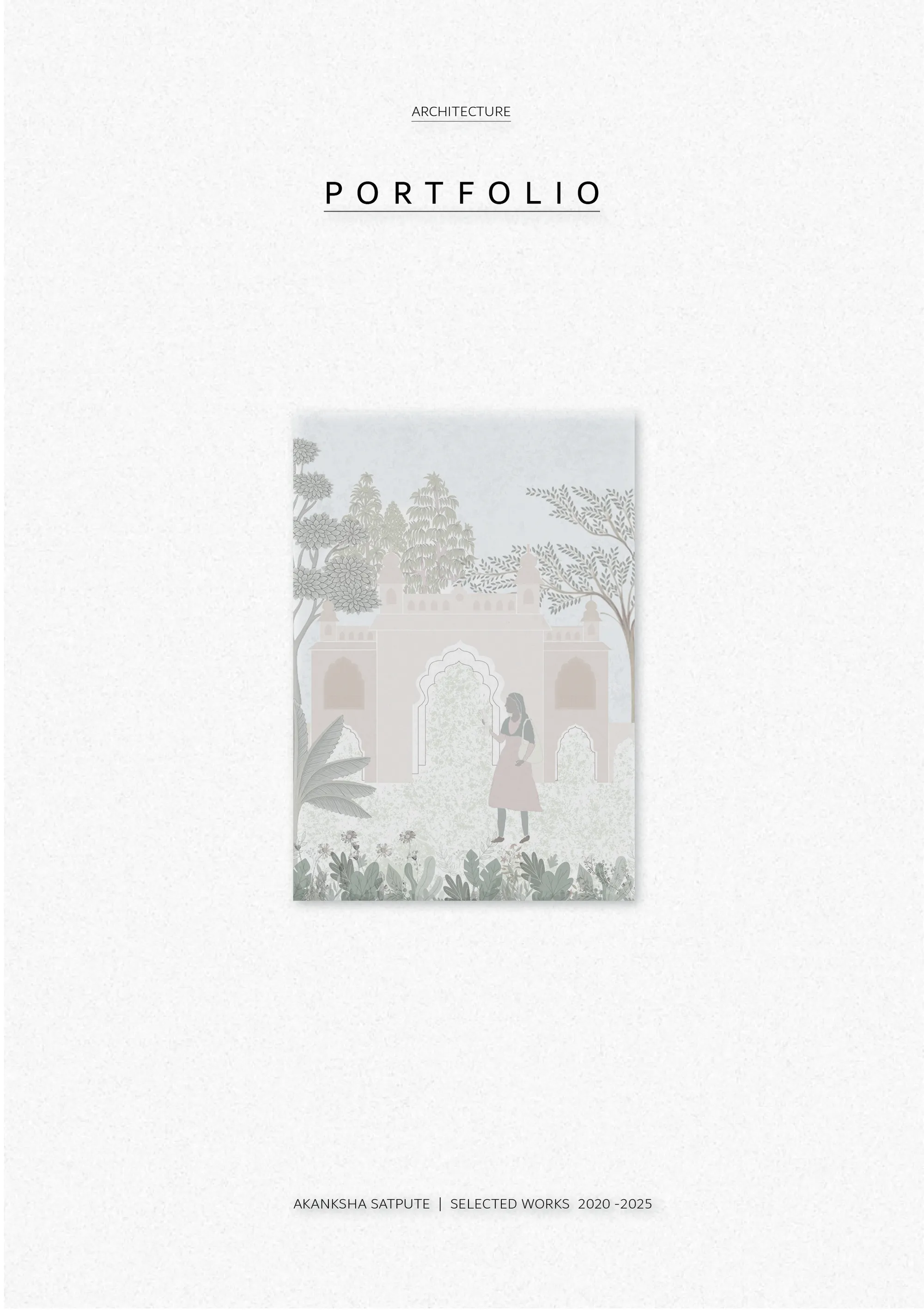 Akanksha Satpute_Architecture Portfolio