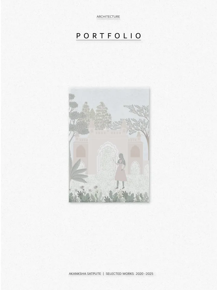 Akanksha Satpute_Architecture Portfolio