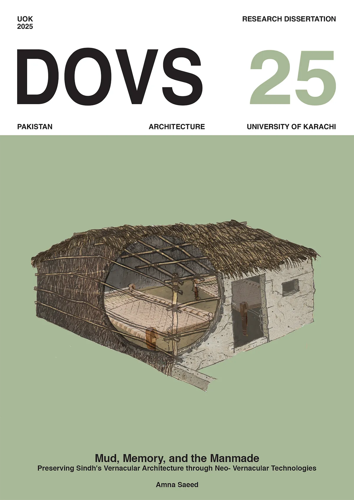 Mud, Memory and the Man-made: Reviving Sindh's Vernacular Architecture Through Contemporary Technologies