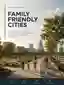 Heba Rasheed – Family Friendly Cities: The Role of Urban Planning in Creating Safe, Inclusive, and Supportive Environments for Families – 2025