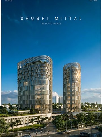 Shubhi Mittal | Architecture Portfolio 2026 | Selected Works
