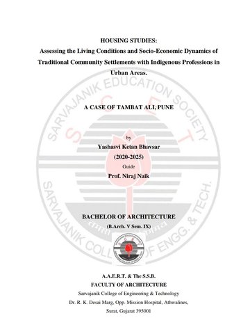 Assessing the Living Conditions and Socio-Economic Dynamics of Traditional Community Settlements with Indigenous Professions in Urban Areas.