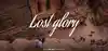 Advertisement image for Lost glory