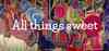 Advertisement image for All things sweet