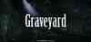 Advertisement image for Graveyard
