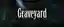 Advertisement image for Graveyard