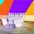 Breaking Work 3.0